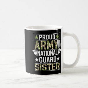 Nationalgarde der Proud-Armee Sister Veterans Day  Kaffeetasse
