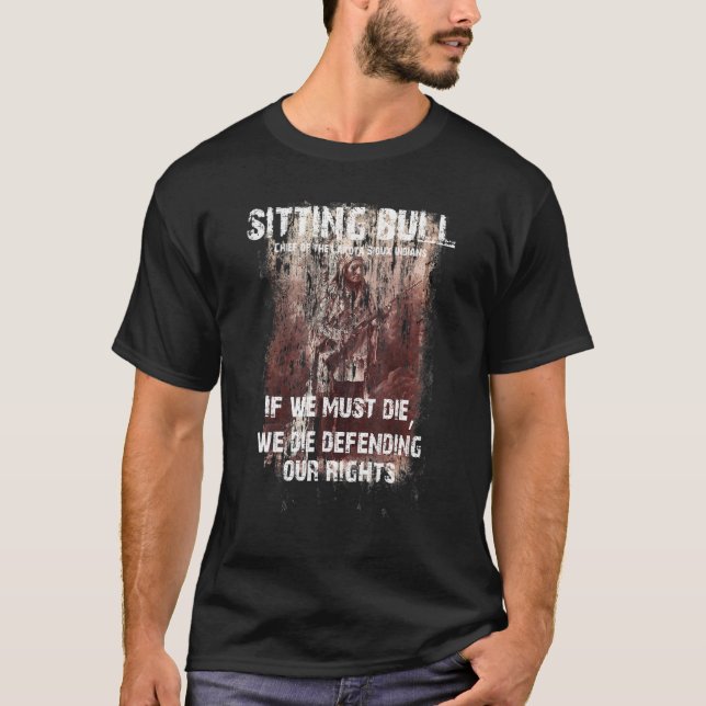 Native Amerikanische Ureinwohner Sitting Bull Siou T-Shirt (Vorderseite)