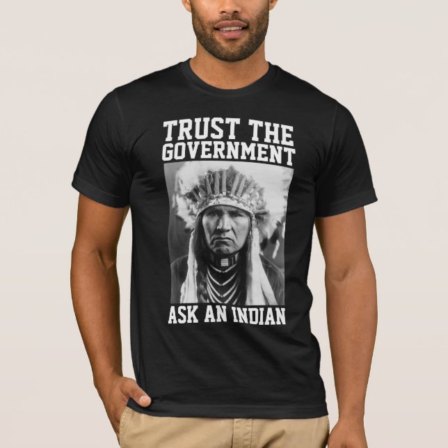 NATIVE AMERIKANISCHE VERTRAUEN AUF DIE T - SHIRT D (Vorderseite)