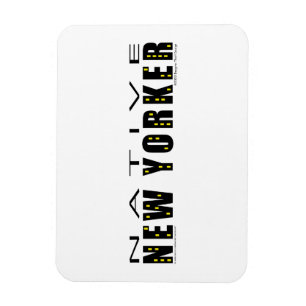 Native New Yorker Magnet