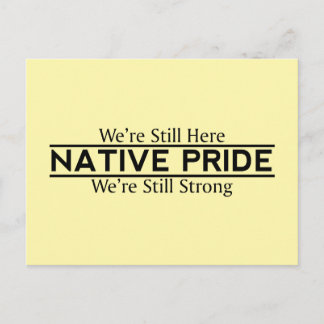 Native Pride Immer Noch Hier Immer Noch Stark Post Postkarte
