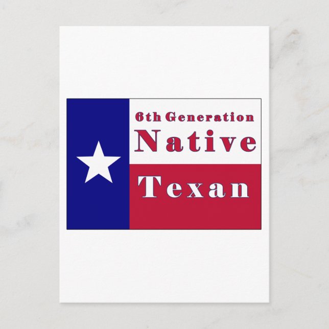 Native Texan Flag der 6. Generation Postkarte (Vorderseite)