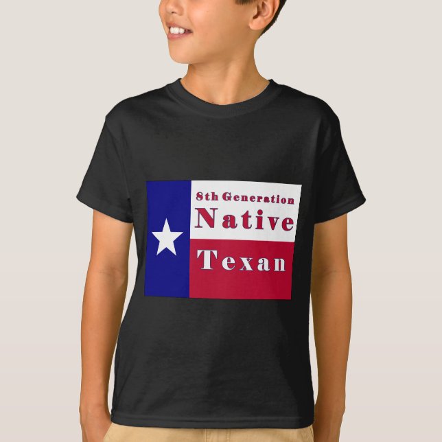 Native Texan Flag der achten Generation T-Shirt (Vorderseite)