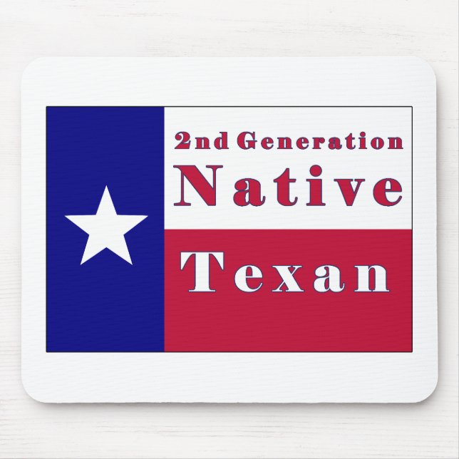 Native Texan Flag der zweiten Generation Mousepad (Vorne)