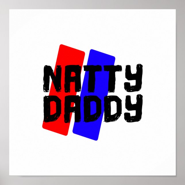 Natty Daddy Poster (Vorne)