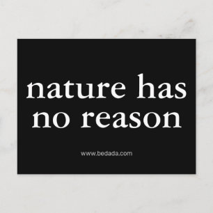 Natur hat keinen Grund Postkarte