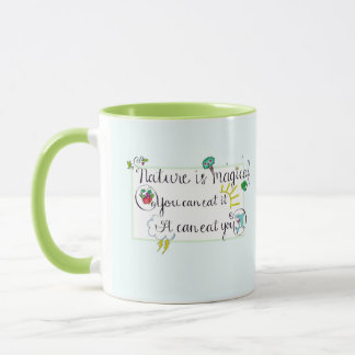 "Natur ist magisch " Tasse