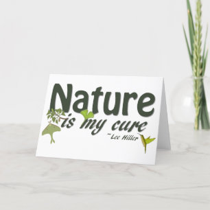 Natur ist mein Heilmittel Zitat Grußkarte Karte
