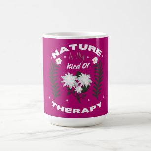 Natur ist meine Art von Therapie Florales Sommerde Kaffeetasse