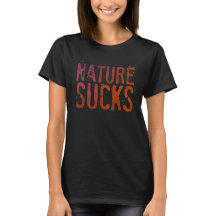 Natur Ist zum Kotzen
