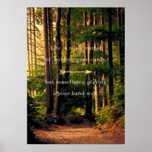 Natur mit Motivierend Zitat - Weisheitsworte Poster