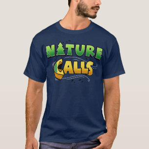 Natur ruft Lustiger Sommer Camping Original Slogan T-Shirt