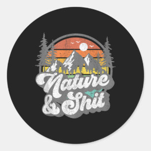 Natur Und Lustiges Wandern Camping Wanderer Camper Runder Aufkleber