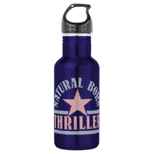 Natural Geboren Thriller Trinkflasche