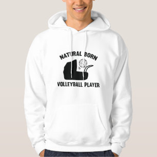 Natural Geboren Volleyball Player Hoodie