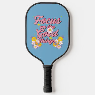Nature Soul Slogan Konzentration auf die guten D Pickleball Schläger