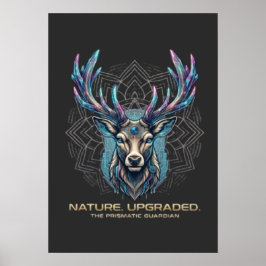 Nature Upgraded - Prismatic Crystal Deer Cyberpunk Poster