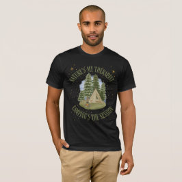 Nature's My Therapist - Camping ist die Session T-Shirt