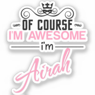 Natürlich bin ich Phantastisch, dass ich Airah bin Aufkleber