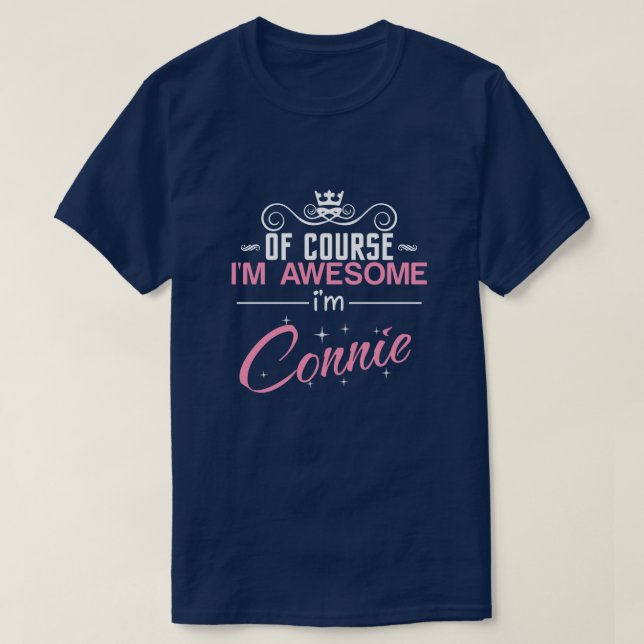 Natürlich bin ich Phantastisch, dass ich Connie bi T-Shirt (Design vorne)