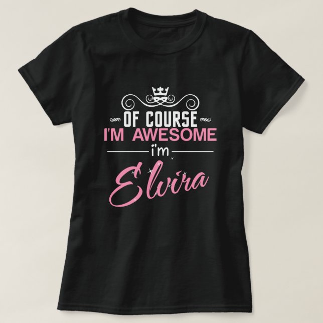 Natürlich bin ich Phantastisch, dass ich Elvira bi T-Shirt (Design vorne)