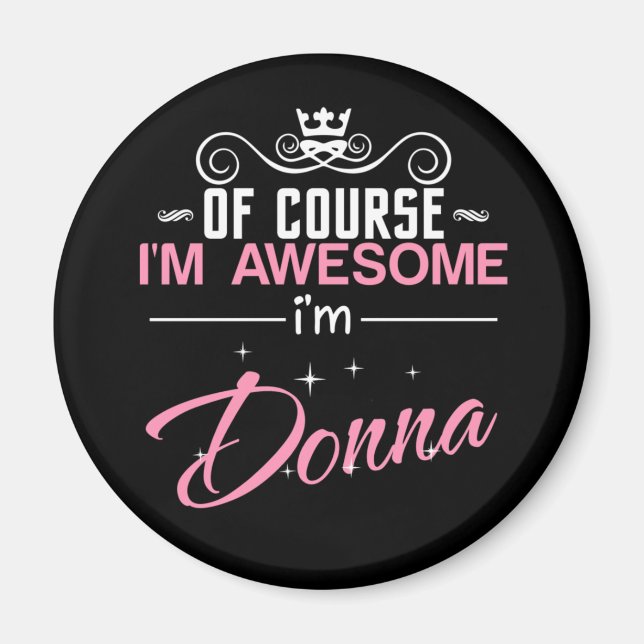 Natürlich bin ich Phantastisch, Donna zu heiraten Magnet (Vorne)