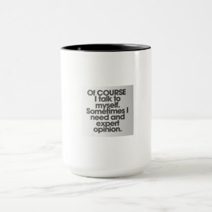 Natürlich spreche ich mit meiner Tasse - lustig & 