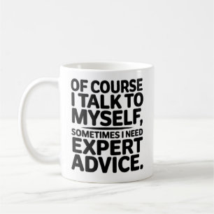 Natürlich spreche ich mit mir selbst kaffeetasse