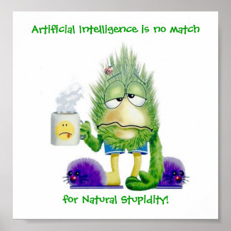 Natürliche Dummheit Poster