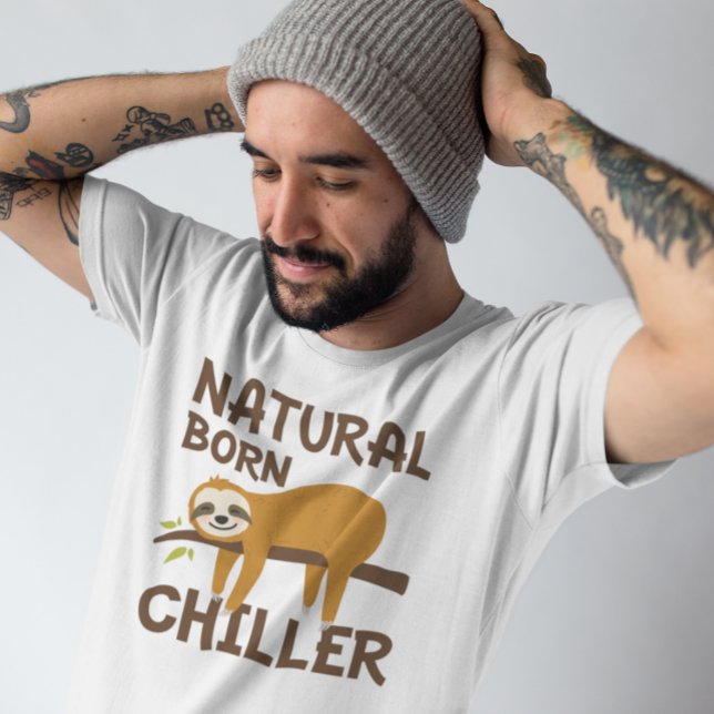 Natürliche Geborene Kälte T-Shirt (natural born chiller sloth t-shirt)
