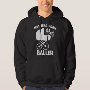 Natürlicher Geborener Baller Hoodie