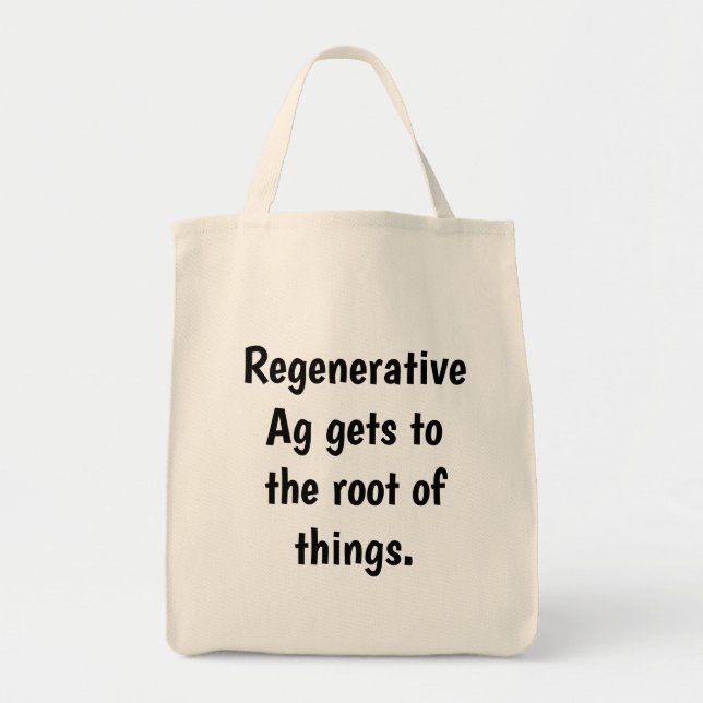 Natürliches Material "Regenerative Ag kommt zum .. Tragetasche (Vorne)