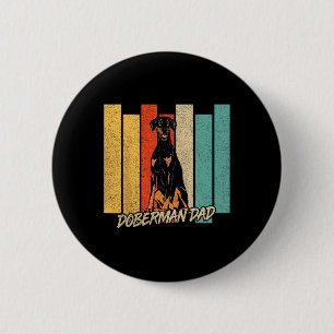 Naturohrdoberman Hunde Vater Hundebesitzer Tag der Button