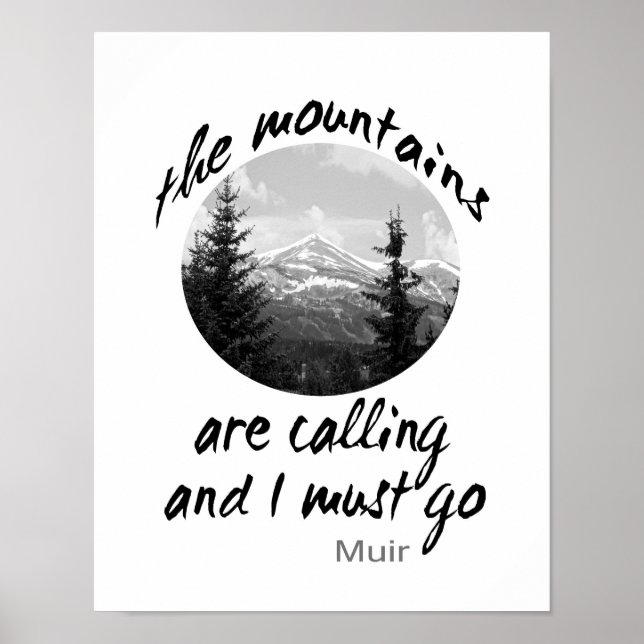Naturposter Muir zitieren die Berge rufen Poster (Vorne)