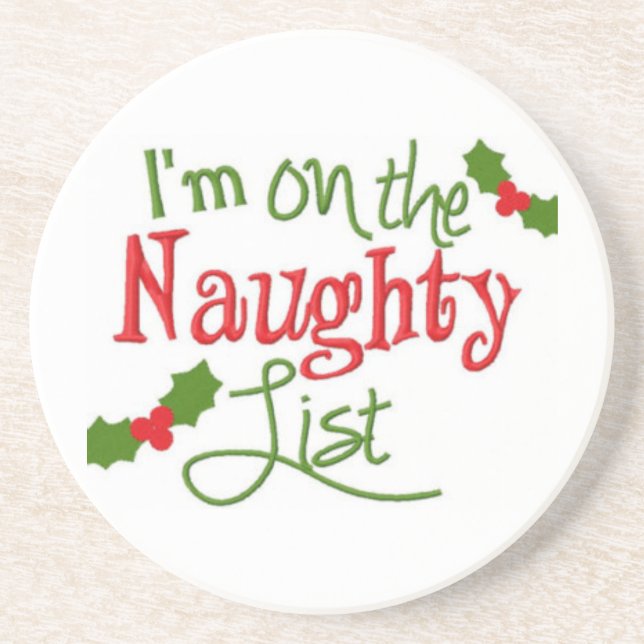 ***NAUGHTLISTE FÜR CHRISTMAS?*** UNTERSETZER (Vorne)