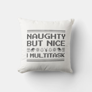 Naughty aber Nice I Multitasking Kissen