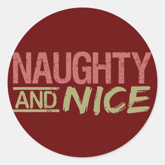 Naughty AND Nice Custom Aufkleber (Vorderseite)