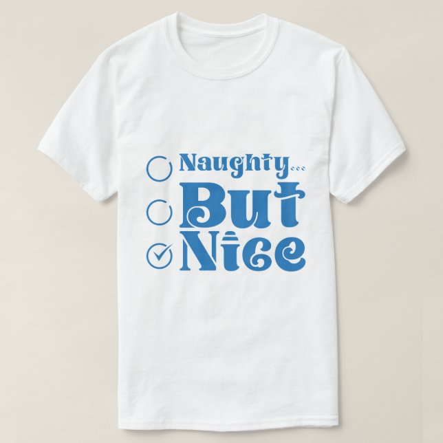 "Naughty But Nice" Funny Christmas Checklist T-Shirt (Design vorne)