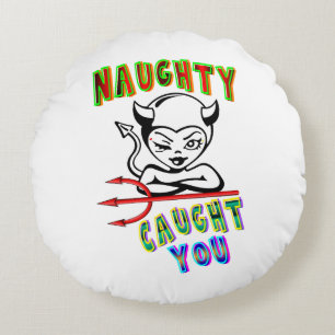 Naughty Caught Rundes Kissen