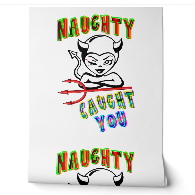 Naughty Caught Tapete (Abrollen)