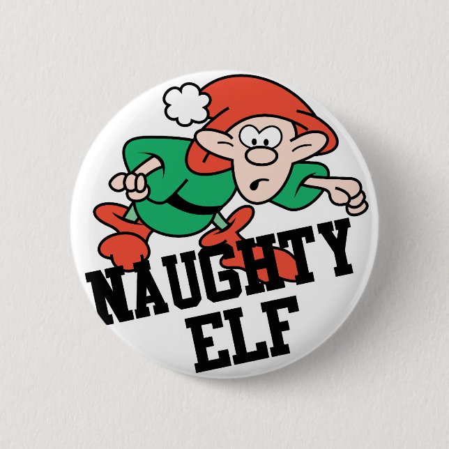 Naughty Christmas Elf Button (Vorderseite)