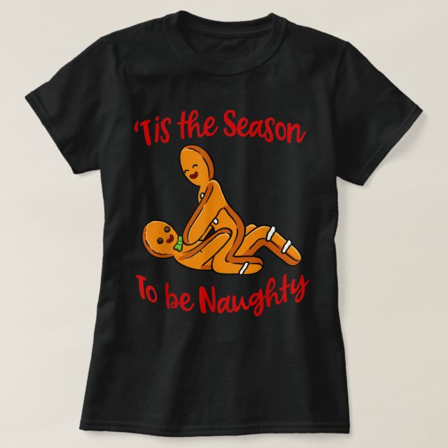 Naughty Christmas Shirt Dirty Xmas Gingerbread Chr (Design vorne)