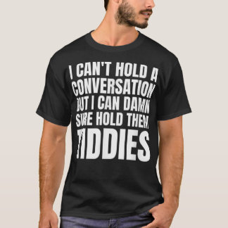 Naughty Dirty Joke Mommy Milkers Tiddies Funny Adu T-Shirt