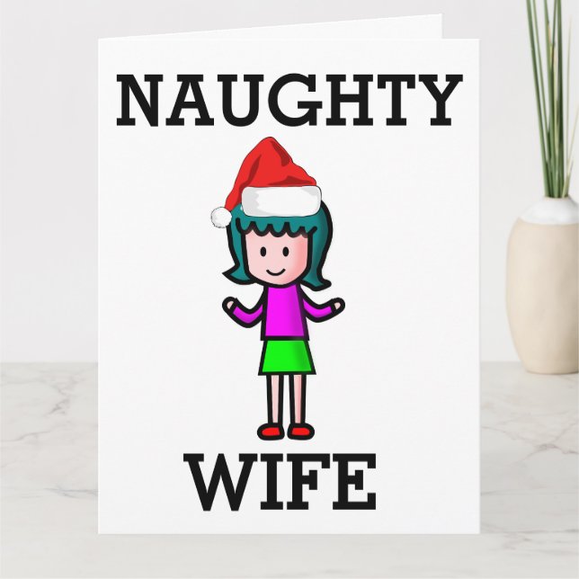 NAUGHTY EHEFRAU CHRISTMAS CARD KARTE (Vorderseite)