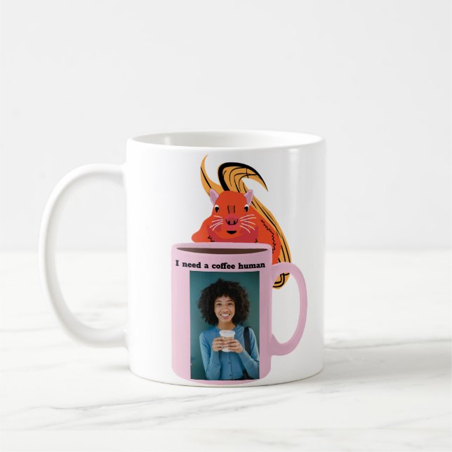 Naughty Eichhörnchen #306 Coffee Human Kaffeetasse (Links)