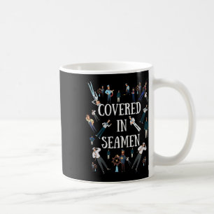 Naughty Geschenke für Frauen abgedeckt in Seamen F Kaffeetasse