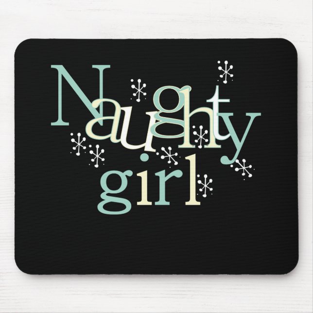 Naughty Girl Mousepad (Vorne)