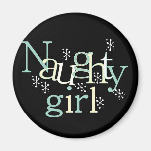 Naughty Girl Tshirts und Gifts Magnet