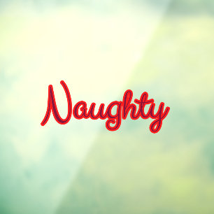 Naughty Holiday Weihnachtstext Fensteraufkleber