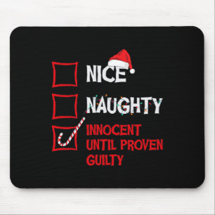 Naughty Innocent bis Proven Guilty Christmas Lis Mousepad